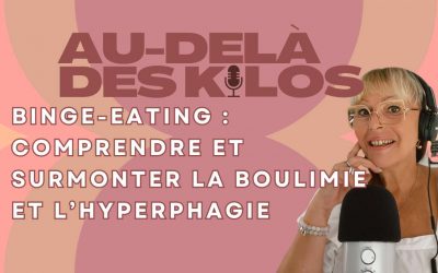 8. Quand le Binge Eating Vous Détruit : Comprendre et Surmonter la Boulimie et l’Hyperhagie